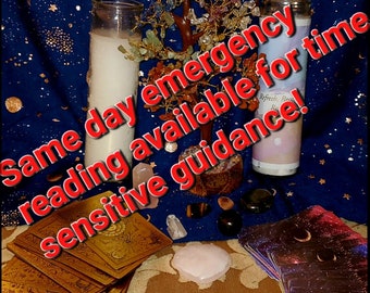 Emergency Reading for time sensitive guidance! 24hr!