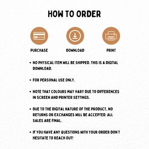 May include: A white background with the text "HOW TO ORDER" at the top. Below are three icons: a credit card, a download arrow, and a printer. Text below the icons explains the digital download process, personal use, colour variations, and final sales.