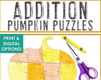 ADDITION Pumpkin Puzzles - Use for Fall, Autumn, Halloween, or Thanksgiving Review, Activities, Center, Homeschooling, Hands-On Learning FUN