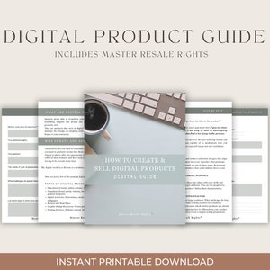 May include: A digital product guide with a blue background and white text. The guide is titled "How to Create & Sell Digital Products: Digital Guide". The guide includes information on creating and selling digital products, including target audience, niche analysis, and pricing.