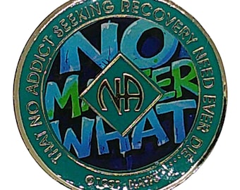 No Matter What NA Medallion: Bronze Narcotics Anonymous Recovery Chip