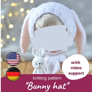 May include: Knitting pattern for a white bunny hat with pink ears. The pattern includes video support and is available in English and German. "Bunny hat" is written on the image.
