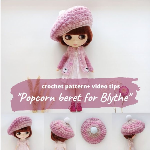 Blythe popcorn beret CROCHET PATTERN, Crochet Easter hat for Icy doll, Helmet for Blythe doll clothes pdf, Waldorf teddy doll bonnet pattern