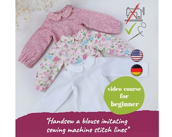 SEWING VIDEO COURSE for beginner Handsew blouse imitating machine stitch lines for Paola Reina clothes, Ruby Red Siblies 13 inch doll outfit