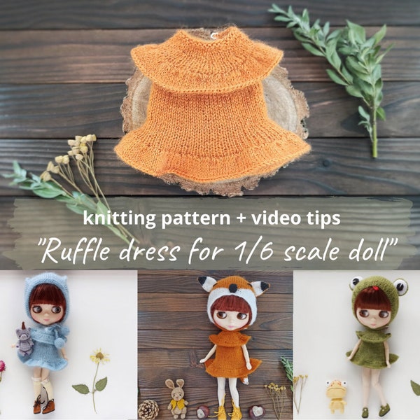 Ruffle dress for Blythe doll KNIT PATTERN / Mini gown for Pullip pdf, Obitsu 22-24, Momoko, Knit clothes for teddy, waldorf doll, tilda
