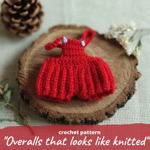 May include: Red crochet overalls with blue buttons, designed to look like knitted fabric. "Overalls that looks like knitted" crochet pattern.