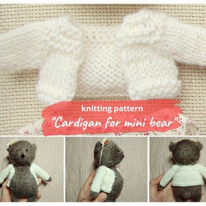 Miniature cardigan KNITTING PATTERN for teddy bear, Clothes pattern for mini knitted doll, Tiny sweater pdf for waldorf, tilda, textile toys
