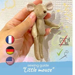 Patrón de costura de ratón en miniatura (PDF), ratón de trapo de 10 cm para casa de muñecas, patrón de peluche de ratón pequeño, tutorial de juguete hecho a mano