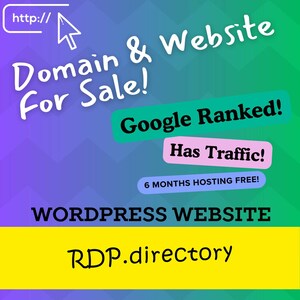 Può includere: Grafica promozionale che pubblicizza un dominio e un sito web in vendita. L'immagine presenta il testo "Domain & Website For Sale!" e "Google Ranked! Has Traffic!" con "6 MONTHS HOSTING FREE!" e "WORDPRESS WEBSITE" e il nome di dominio "RDP.directory".