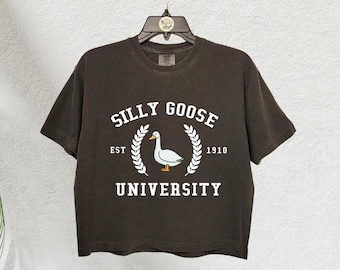 Silly Goose University Crop Top, Funny Goose Shirt, Goose T- shirt, Comfort Colors Crop Shirt, Funny Gift