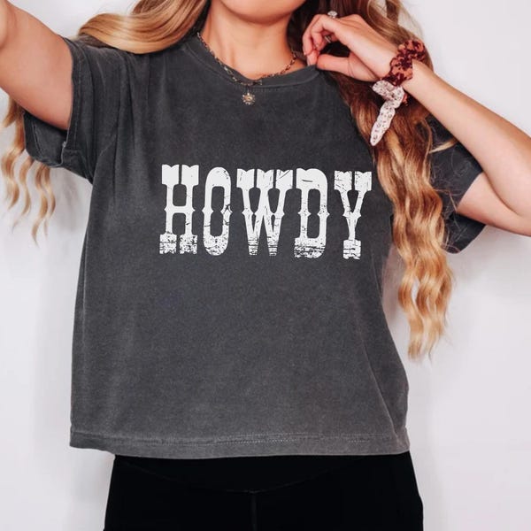 Howdy Baby Tee/ Crop Top, Country Music Shirt, Western T- shirt, Comfort Colors Crop Top