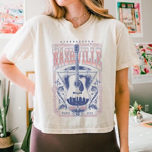 Nashville Crop Top, Country Music Shirt, Western T- shirt, Tennessee Shirt, Comfort Colors Crop Shirt, Guitar, Rock and Roll, Music City