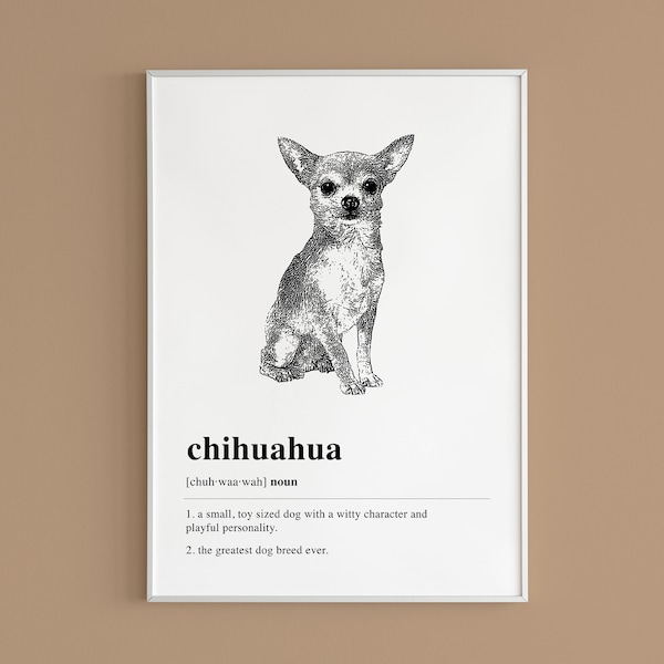 Chihuahua Definition Printable Wall Art | Chihuahua Gift | Dog Lover Gift | Dog Art Print | Chihuahua Art | Aesthetic Art | DIGITAL DOWNLOAD