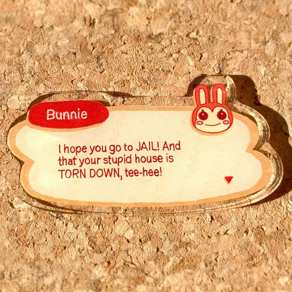 Rude Villager Acrylic Pin | Bunnie | ACNH | Animal Crossing New Horizons | Gaming Gift Funny Cute Nostalgia Nostalgic