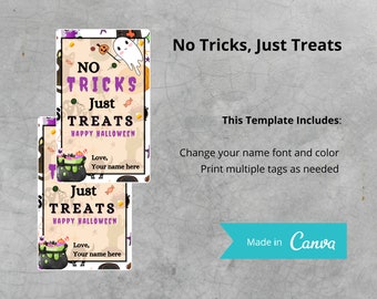 May include: Two printable Halloween treat bag tags with a cauldron, ghost, and candy. The text reads "No Tricks, Just Treats" and "Happy Halloween".