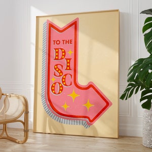 To the Disco Quote Poster, Bar Cart Wall Art, Pink and Orange Print, Aesthetic Girls College Dorm Decor, Trendy Retro Funky Digital Download