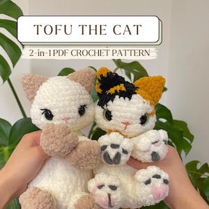 Tofu the Cat Snuggler PDF Crochet Pattern || 2-in-1 PDF FILE, Cute Amigurumi Plushie Lovey