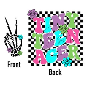 Tiny Teenager Png, Front and Back Design, Funny Toddler Png, Funny Kid Shirt Design, Sublimation, Digital Download only