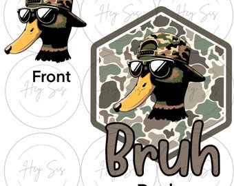 Mallard duck camouflage bruh sublimation design, png digital download, cute, trendy, boy tshirt design, duck png, boy sublimation, southern