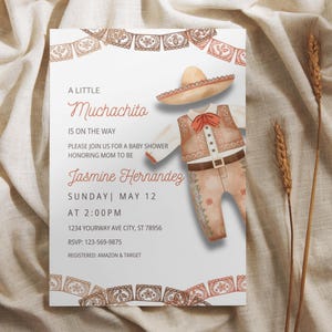 May include: A baby shower invitation with a watercolor design. The invitation features the text "A Little Muchachito is on the Way" and details for Jasmine Hernandez's baby shower. The design includes a sombrero and a traditional outfit.