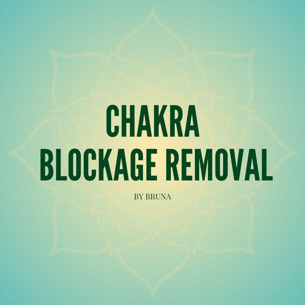 Chakra Blockage Removal