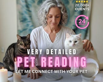 Any PET PSYCHIC READING no tools, emergency psychic reading, psychic insights, clairvoyant reading, honest cat and dog medium connection