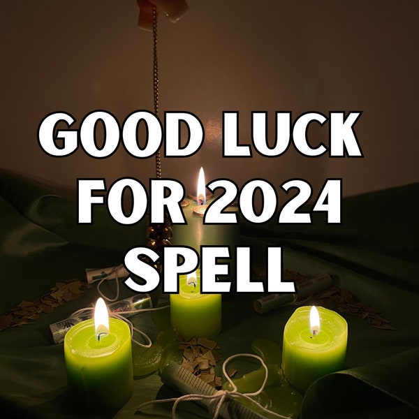 GOOD LUCK for 2024 - embrace good luck and make 2024 to your year