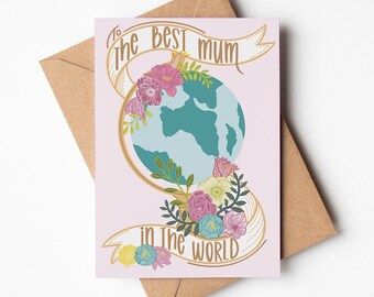 Mothers Day Card | Mum Greetings Card | Happy Birthday | Best in the World | Congratulations | Good Luck | Thank you