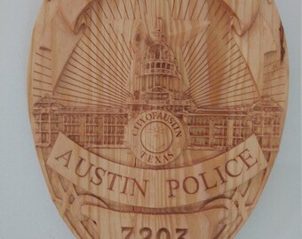 Personalized Austin Texas Police Badge - Carved Wood Sign