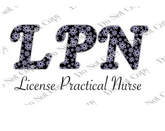 LPN License Practical Nurse PNG Digital Download