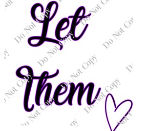Let Them Quotes Digutal Downliad