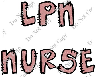 LPN Nurse PNG Digital Download