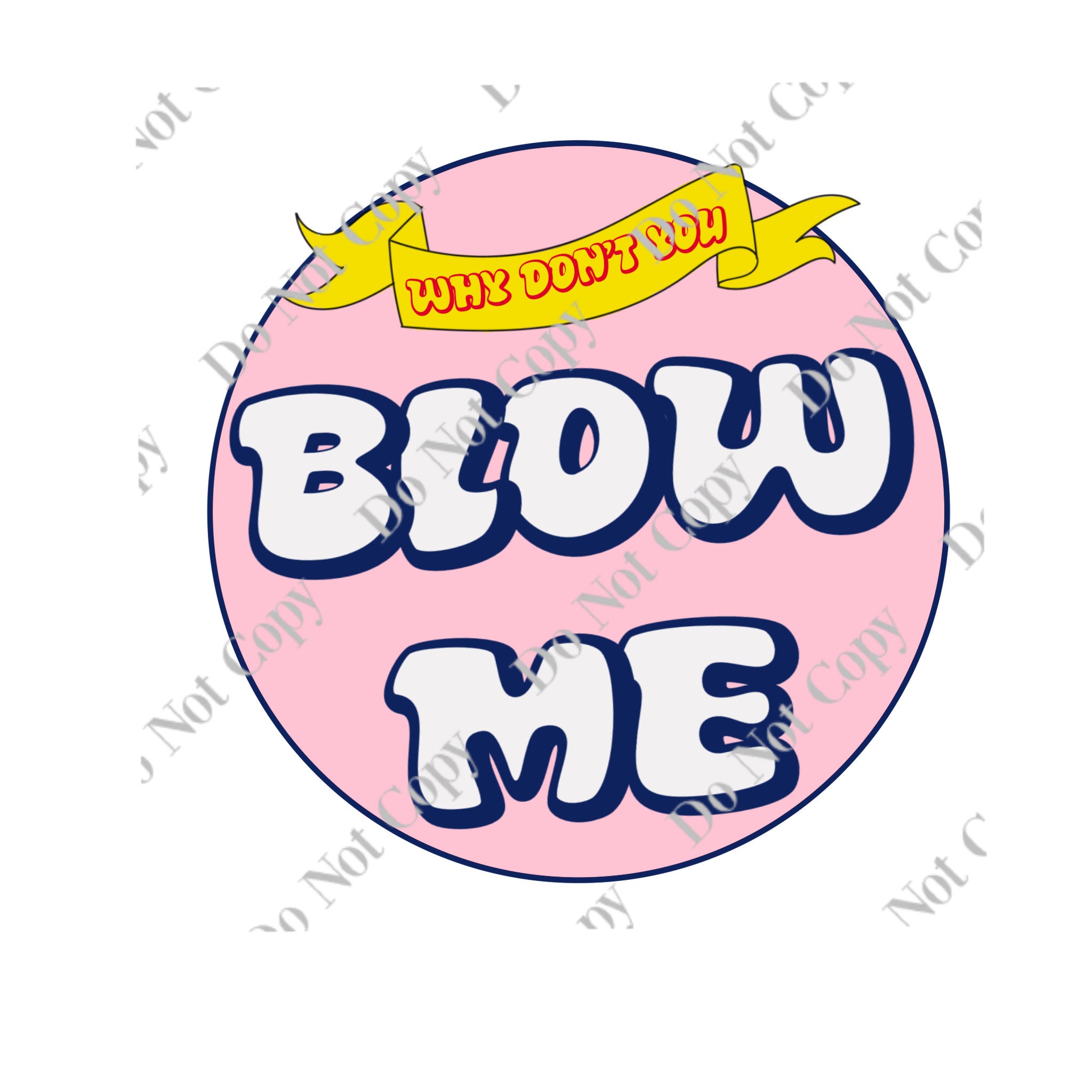 Blow Me PNG Digital Download - Etsy