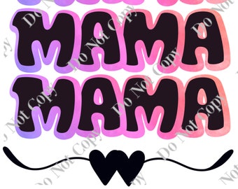 Mama PNG Digital Download