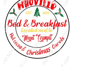 Whoville Bed & Breakfast PNG Digital Download