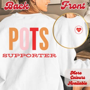 POTS syndrome, back design shirt, crewneck sweatshirt, chronic illness, spoonie, postural orthostatic tachycardia syndrome, awareness shirt