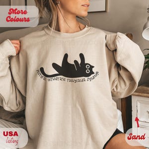 POTS syndrome, funny cat, crewneck sweatshirt, chronic illness gift, spoonie, postural othostatic tachycardia syndrome, awareness, potsie
