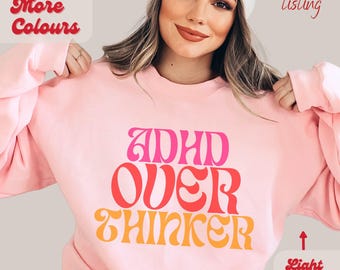 ADHD shirt, neurodiversity sweatshirt , retro style, gift for teenage girls boys, ironic funny sweater, awareness, ADD crewneck gift ideas