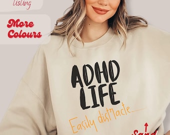 ADHD shirt, neurodiversity, mental health sweatshirt, awareness, gift for teenage girls boys, ironic funny Christmas gift for neurodivergent