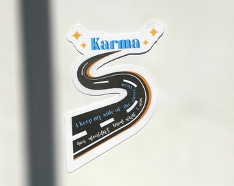 Karma- Taylor Swift Sticker "I keep my side of the street clean, you wouldn't know what I mean" Midnights Album