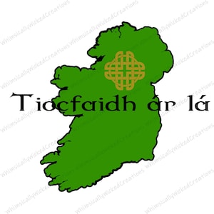 Tiocfaidh ár lá (Onze dag zal komen) Gaelic PNG