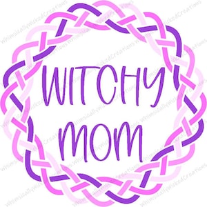 Witchy Mom