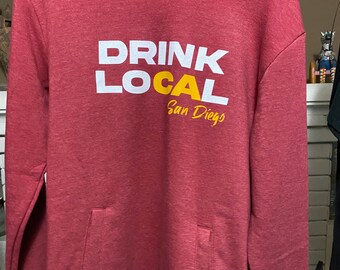 Drink Local Hoodie