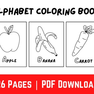 Hoja de trabajo del libro para colorear del alfabeto / Páginas para colorear del alfabeto para niños / 26 páginas para colorear digitales (imprimible, descarga en PDF, impresión desde casa)