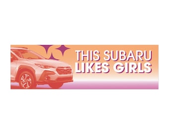 Ten Subaru lubi dziewczyny. Magnesy na samochód / Naklejki na zderzak wielokrotnego użytku.