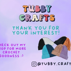 May include: Image features a collection of crochet beanies in various colors, including black, white, teal, navy, brown, and purple. The text "TUBBY CRAFTS" is displayed at the top, with additional text promoting the shop and social media handle @TUBBY.CRAFTS.