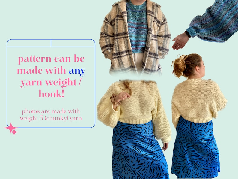 May include: A collage of crochet garments in various styles and colors, including a cream-colored cropped sweater and a blue and striped sweater. The image includes text that reads "pattern can be made with any yarn weight / hook!" and "photos are made with weight 5 (chunky) yarn."