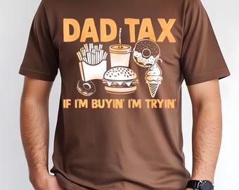 Camiseta divertida para papás con la frase "Si compro, lo intento", regalo para el Día del Padre, camiseta con humor para papás, camiseta para amantes de la comida, regalo para él.