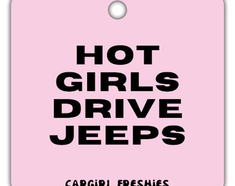 Pink "Hot Girls Drive" Vanilla-Scented Car Freshener | Pink Accessories | Best Gifts for Women | Cute Freshies
