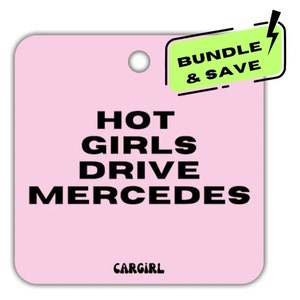 3-pack Bundle of the Pink &quot;Hot Girls Drive Mercedes&quot; Vanilla-Rose Scented Car Freshener | Pink Accessories | Best Gifts for Women